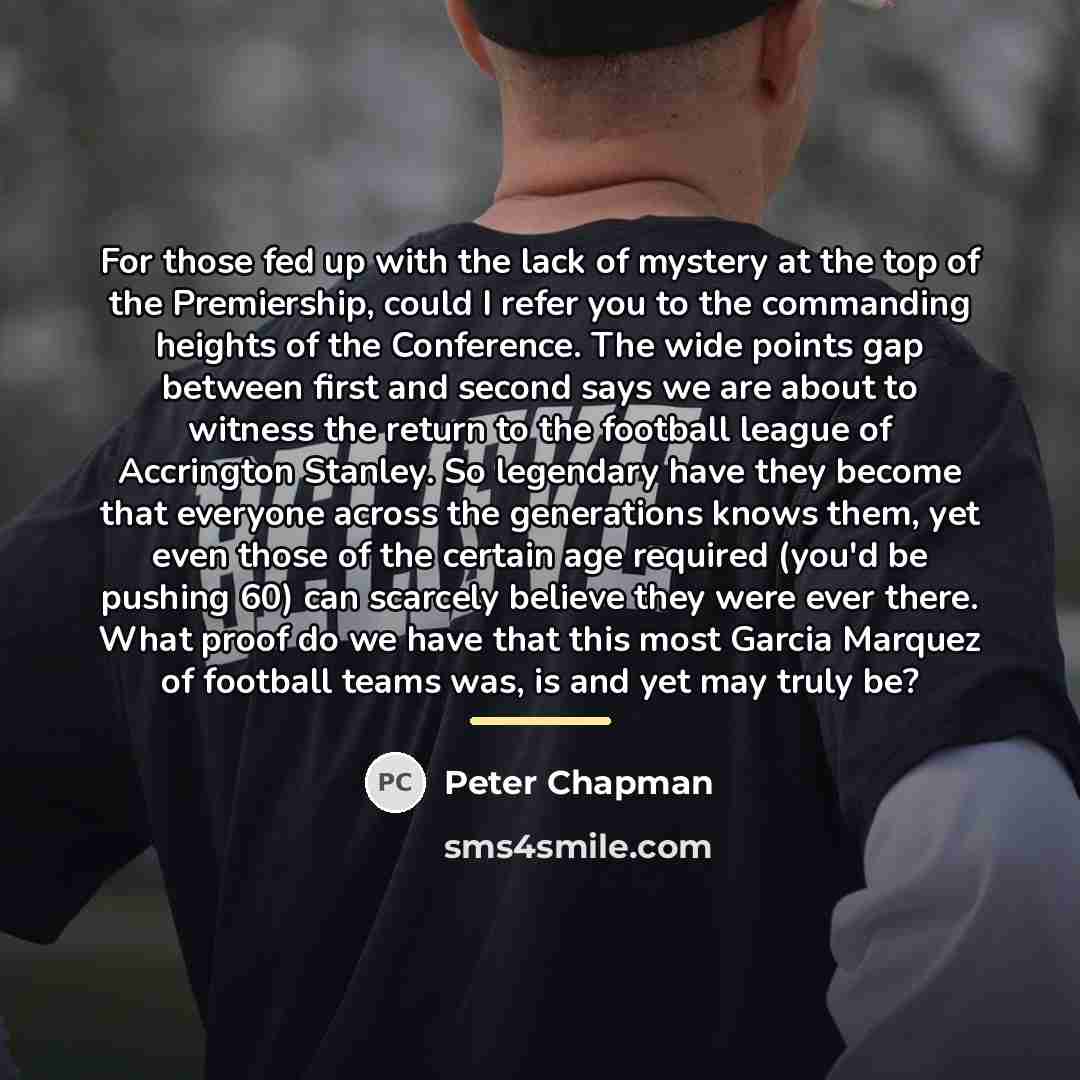 “For those fed up with the lack of mystery at…” quote by Peter Chapman
