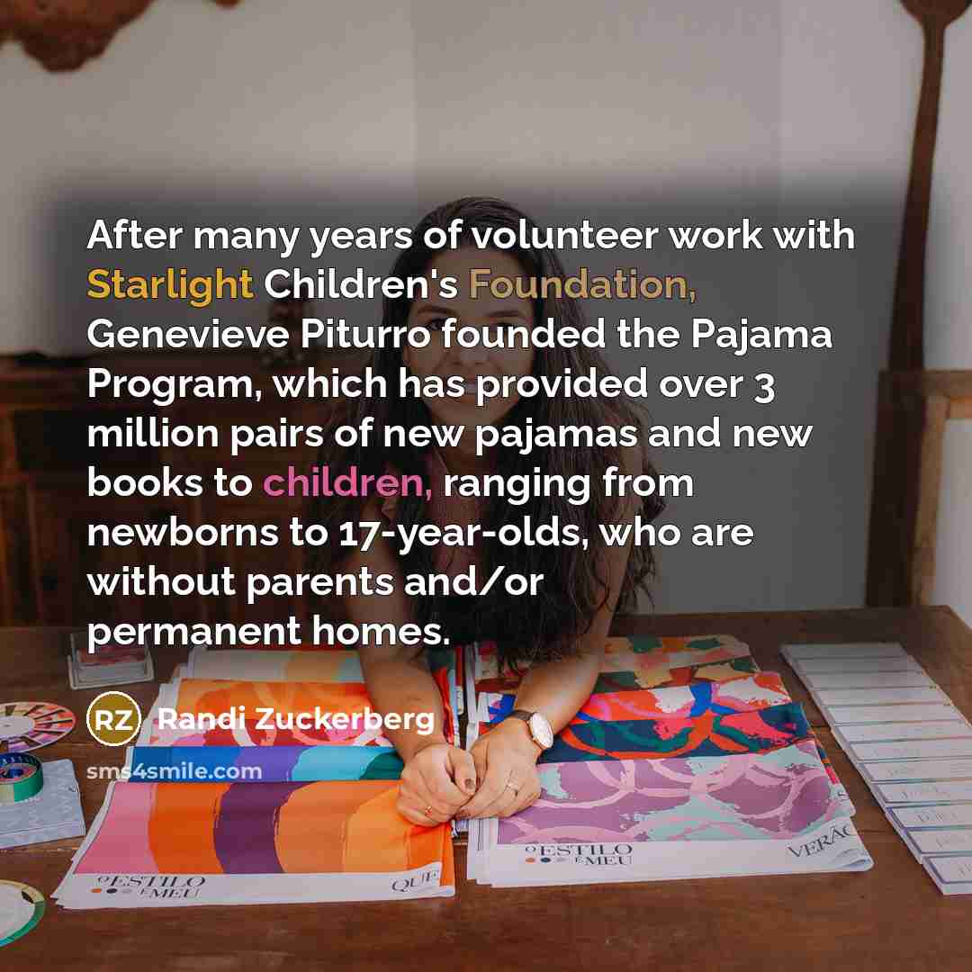 “After many years of volunteer work with Starlight Children's Foundation,…” quote by Randi Zuckerberg
