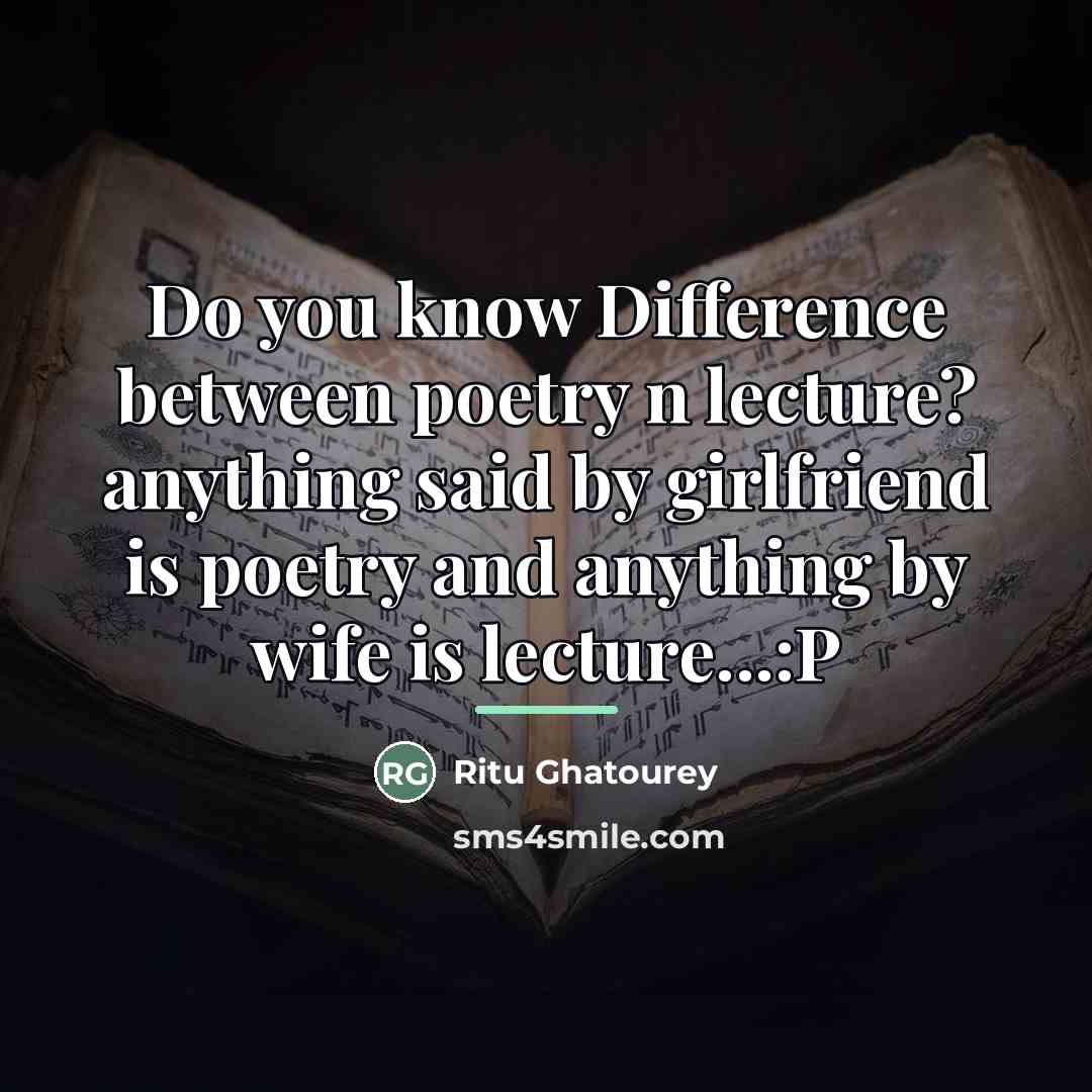 “Do you know Difference between poetry n lecture? anything said…” quote by Ritu Ghatourey