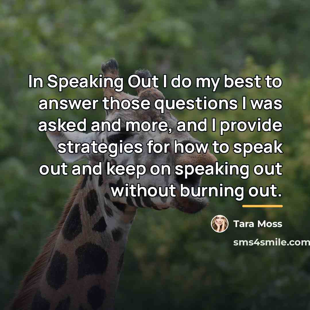 “In Speaking Out I do my best to answer those…” quote by Tara Moss
