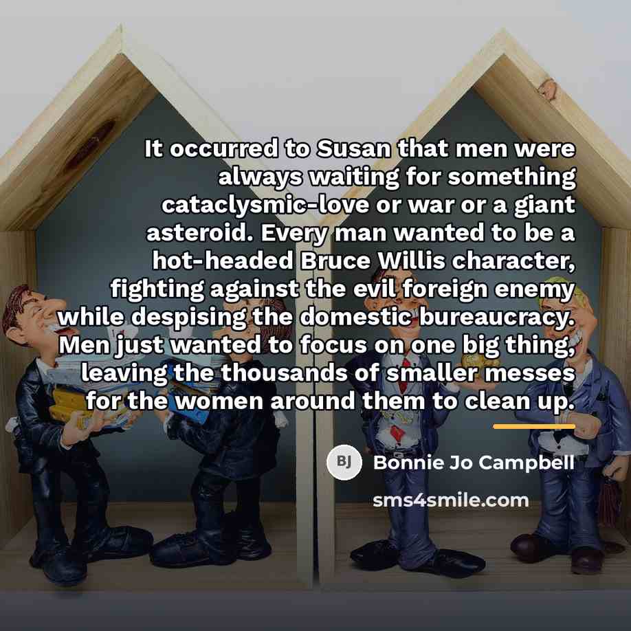 “It occurred to Susan that men were always waiting for…” quote by Bonnie Jo Campbell