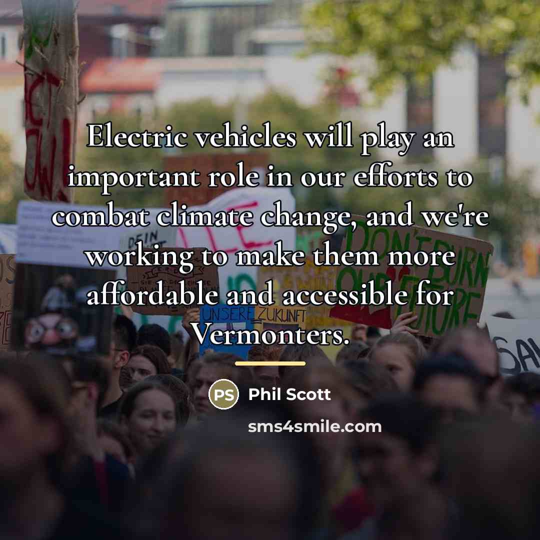“Electric vehicles will play an important role in our efforts…” quote by Phil Scott