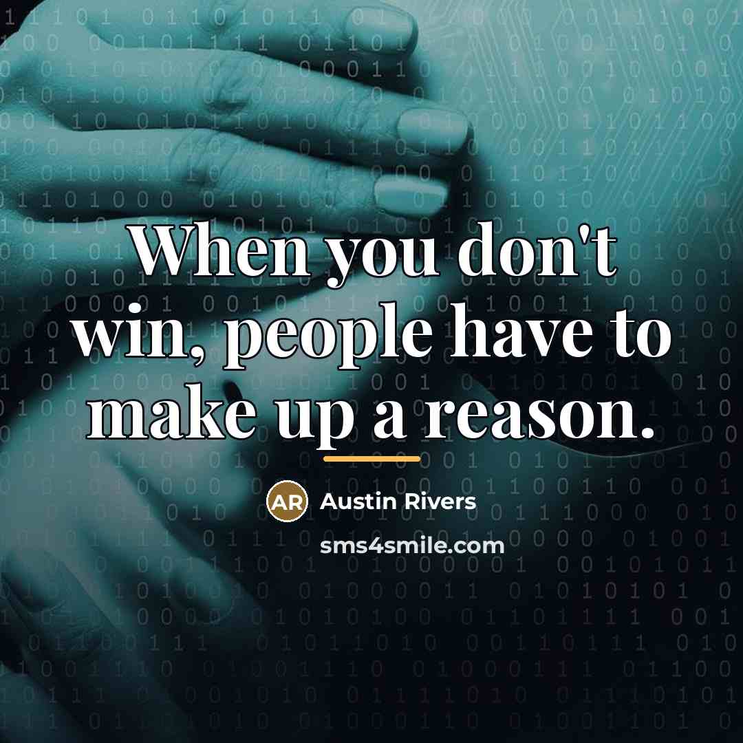 “When you don't win, people have to make up a…” quote by Austin Rivers