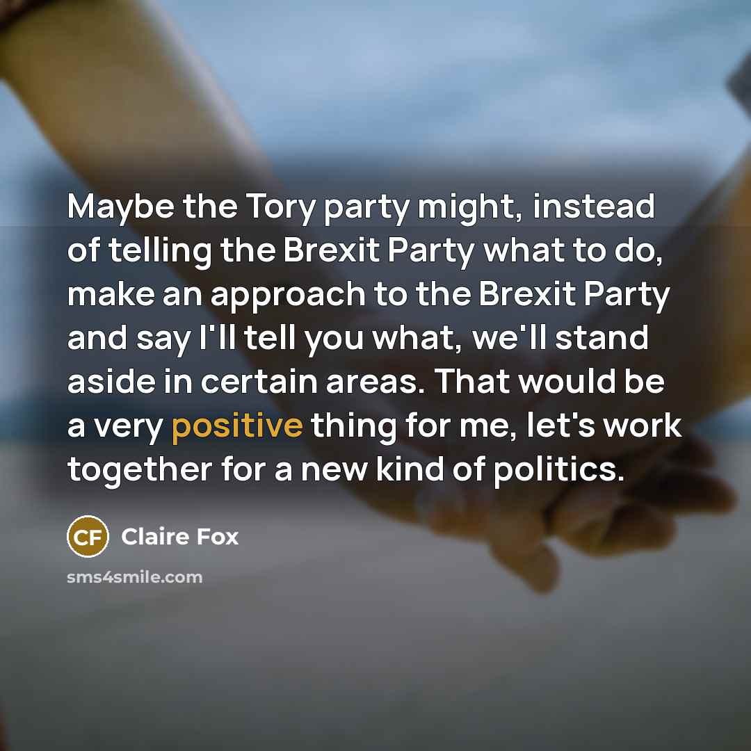 “Maybe the Tory party might, instead of telling the Brexit…” quote by Claire Fox