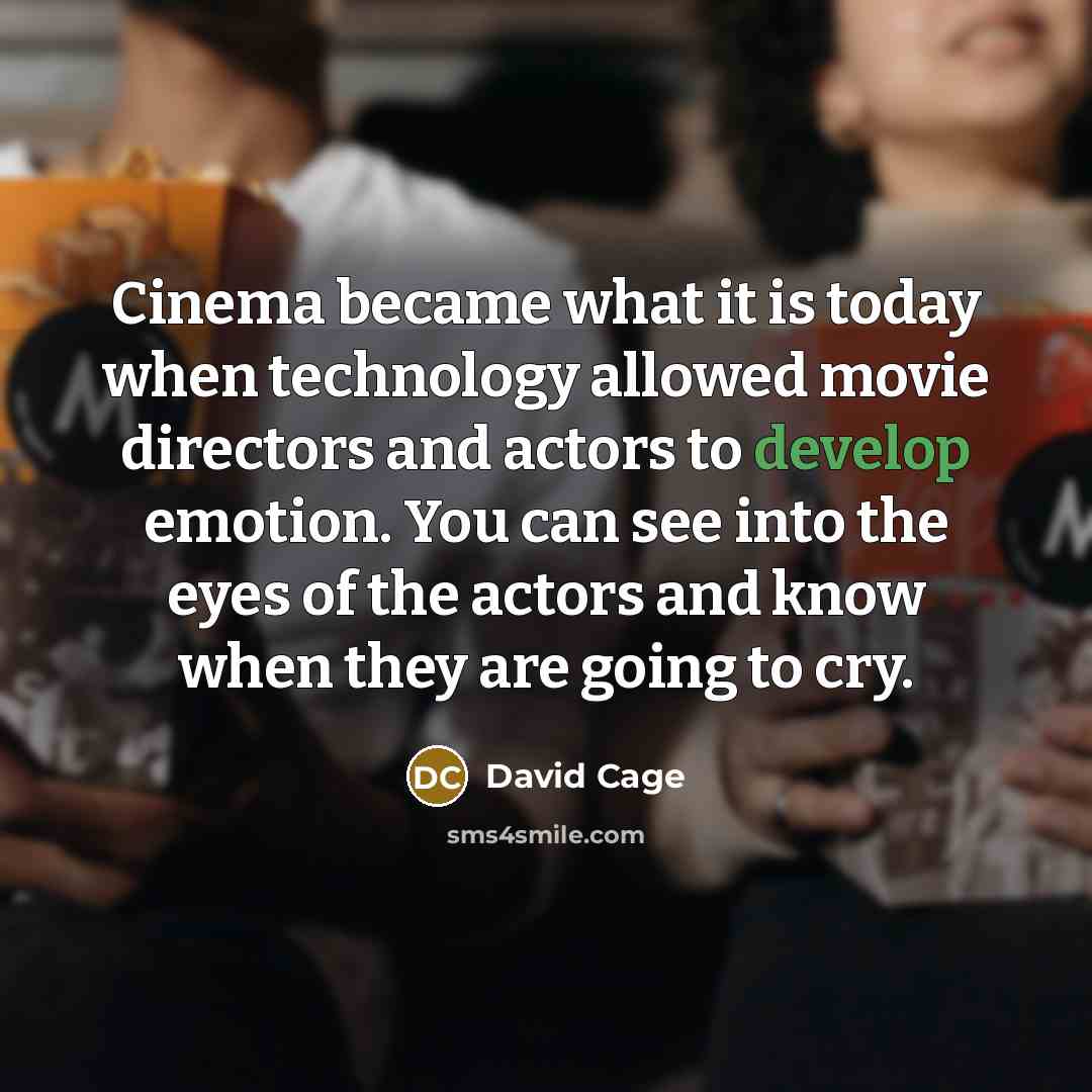 “Cinema became what it is today when technology allowed movie…” quote by David Cage