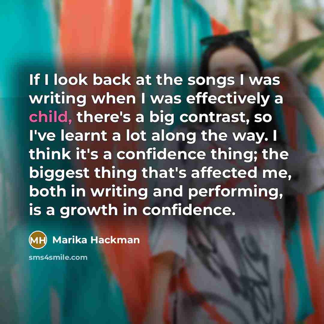 “If I look back at the songs I was writing…” quote by Marika Hackman