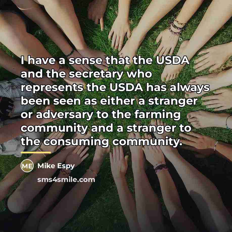 “I have a sense that the USDA and the secretary…” quote by Mike Espy
