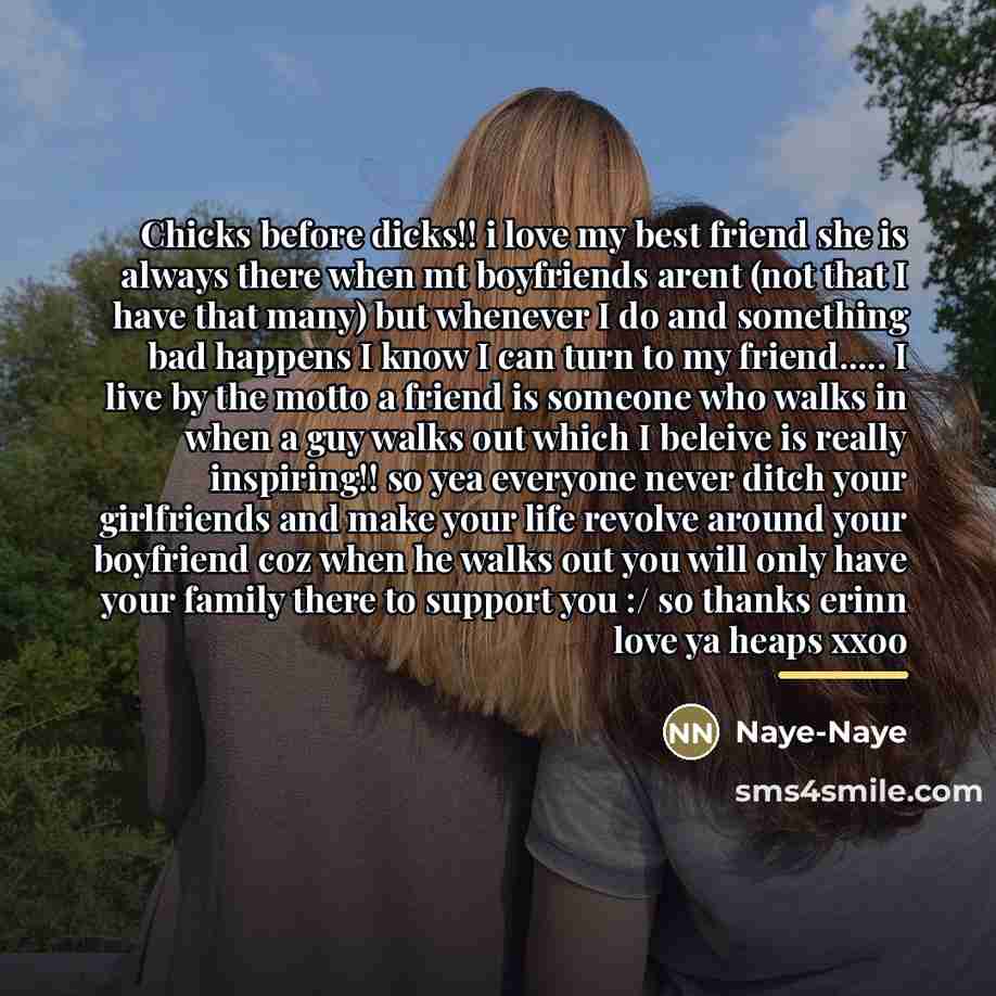 “Chicks before dicks!! i love my best friend she is…” quote by Naye-Naye