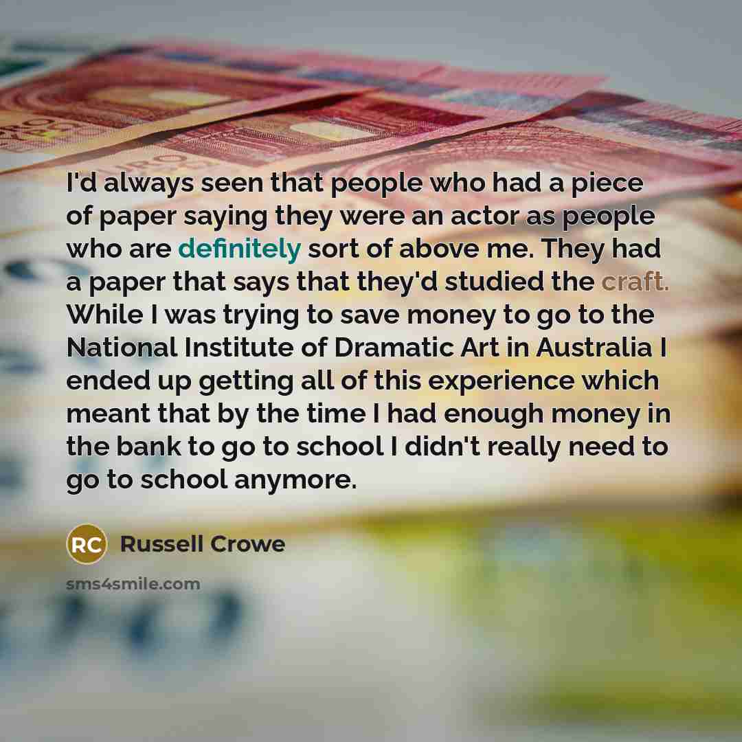 “I'd always seen that people who had a piece of…” quote by Russell Crowe