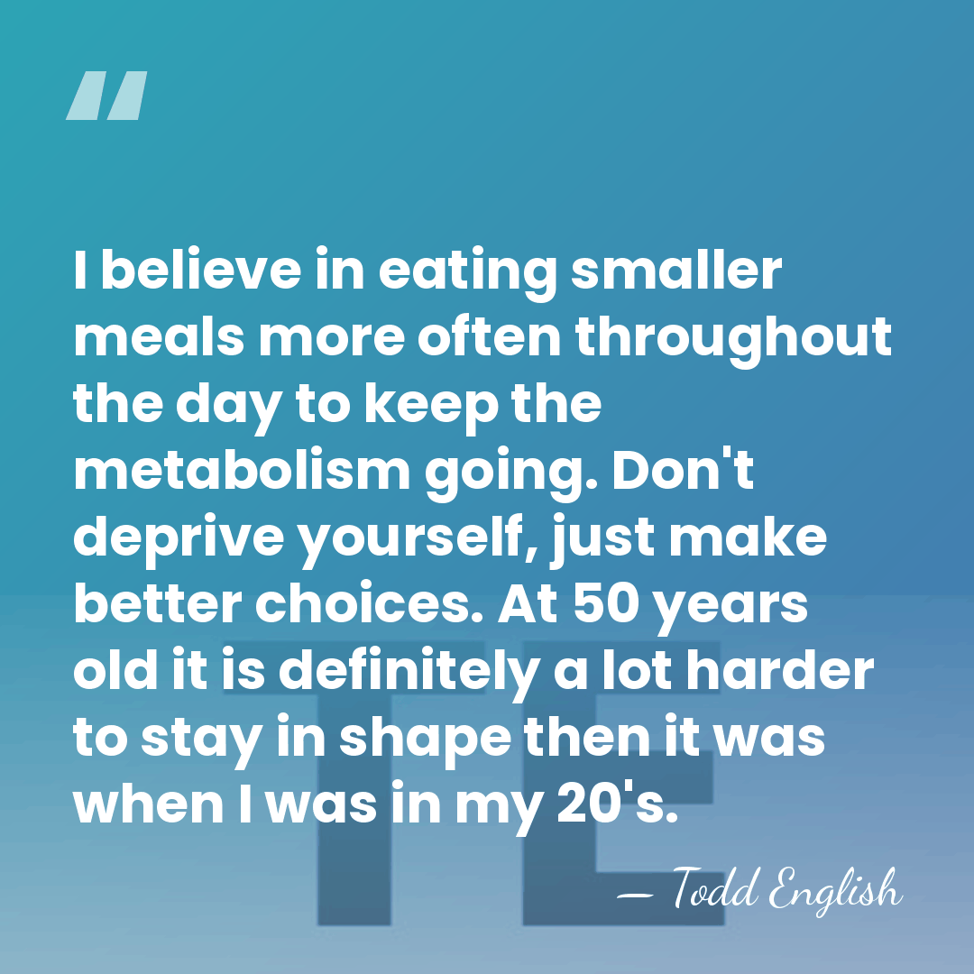I believe in eating smaller meals more often throughout the day to&hellip; - Todd English