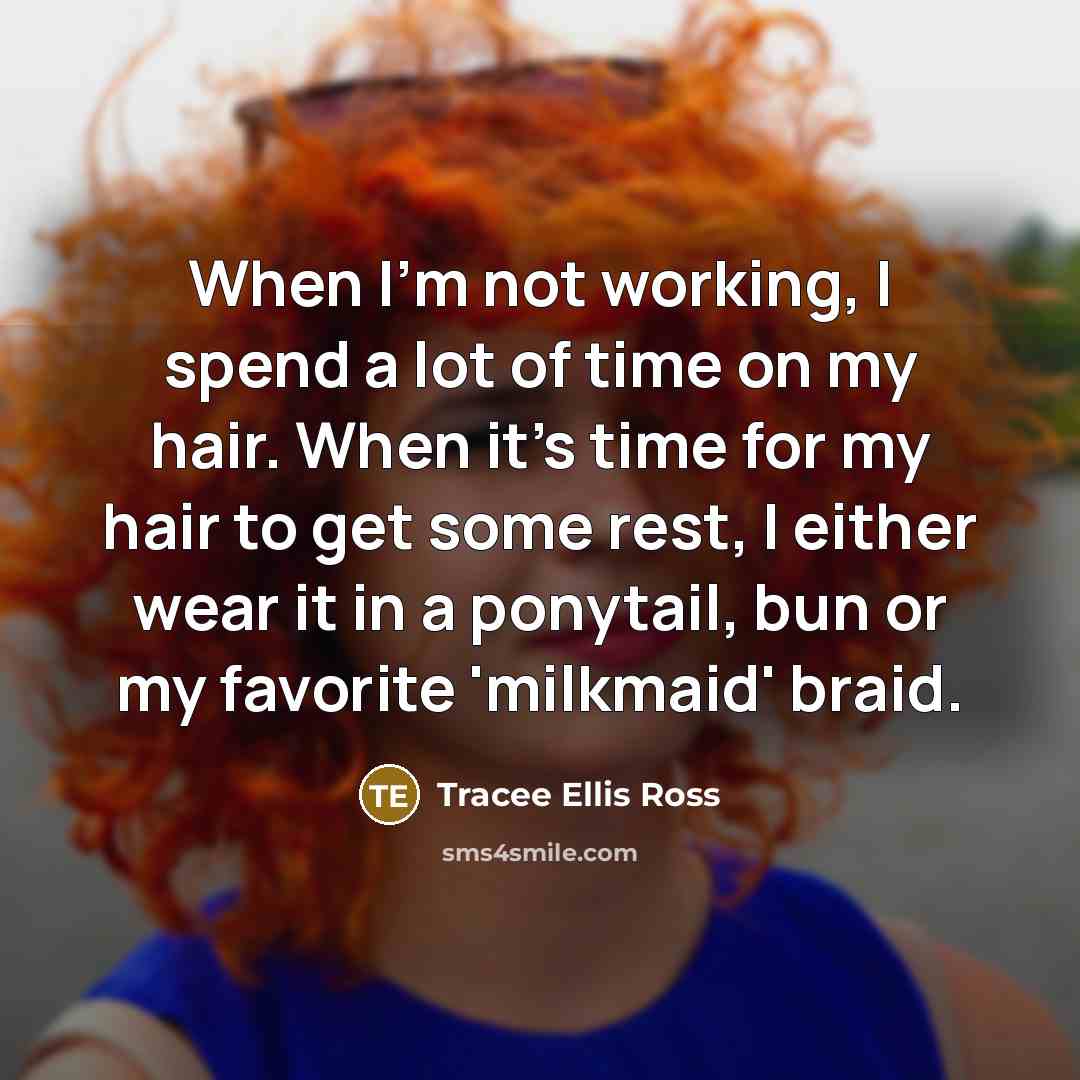 “When I'm not working, I spend a lot of time…” quote by Tracee Ellis Ross