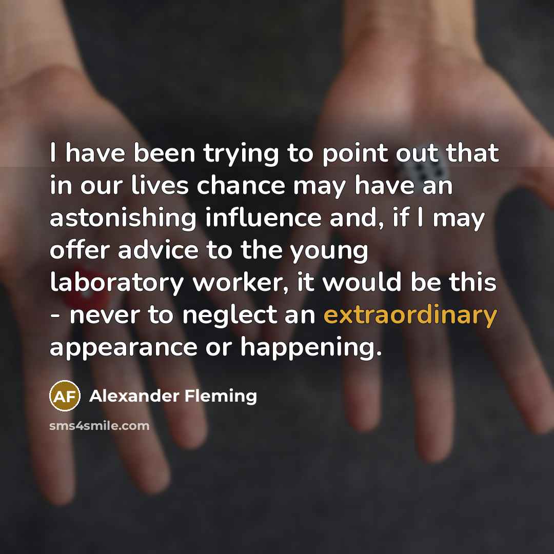 “I have been trying to point out that in our…” quote by Alexander Fleming