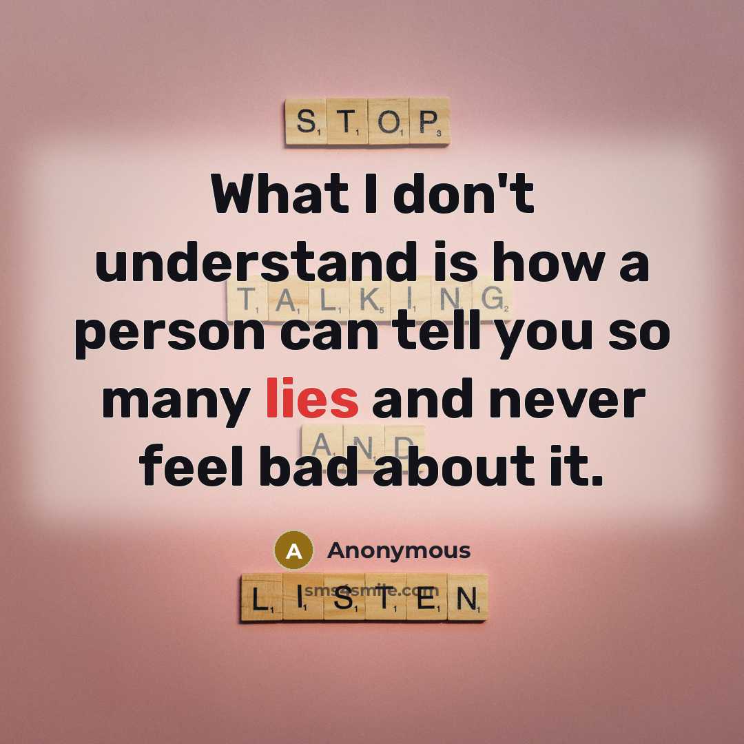 “What I don't understand is how a person can tell…” quote by Anonymous