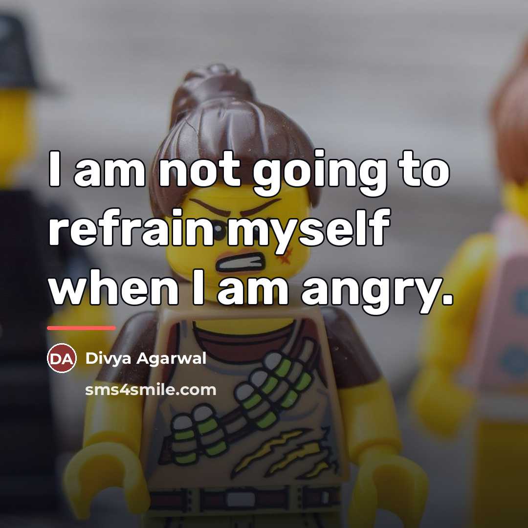 “I am not going to refrain myself when I am…” quote by Divya Agarwal