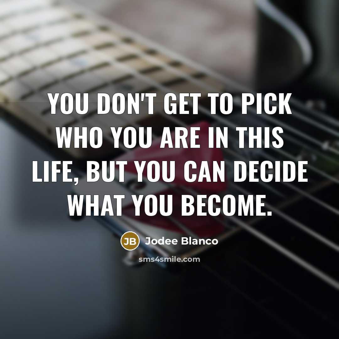 “You don't get to pick who you are in this…” quote by Jodee Blanco