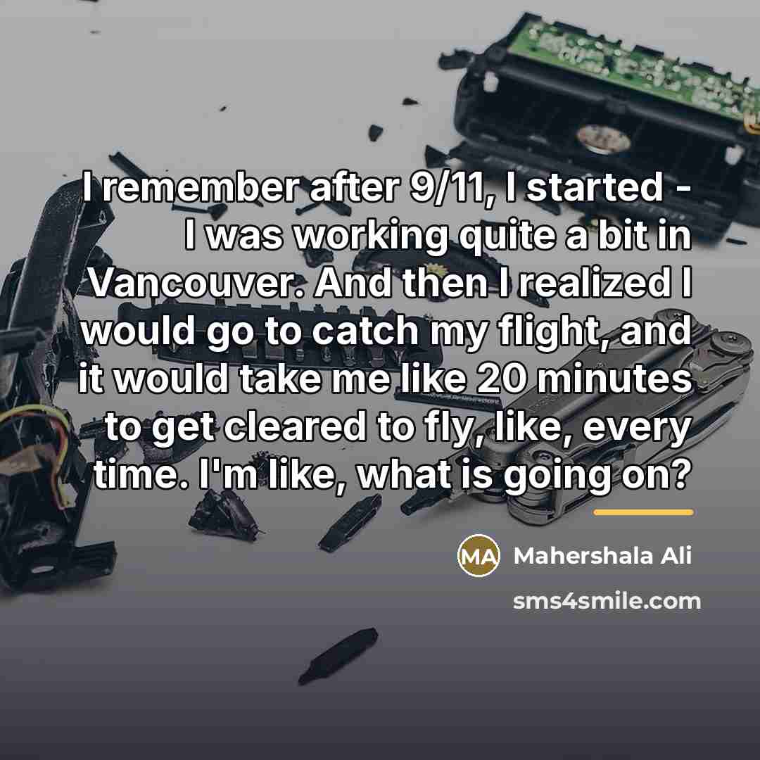 “I remember after 9/11, I started - I was working…” quote by Mahershala Ali
