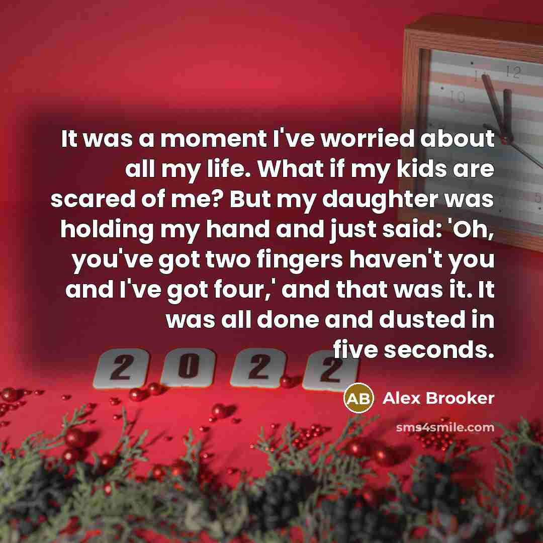“It was a moment I've worried about all my life.…” quote by Alex Brooker