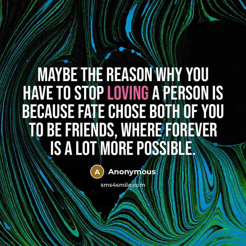 “Maybe the reason why you have to stop loving a…” quote by Anonymous