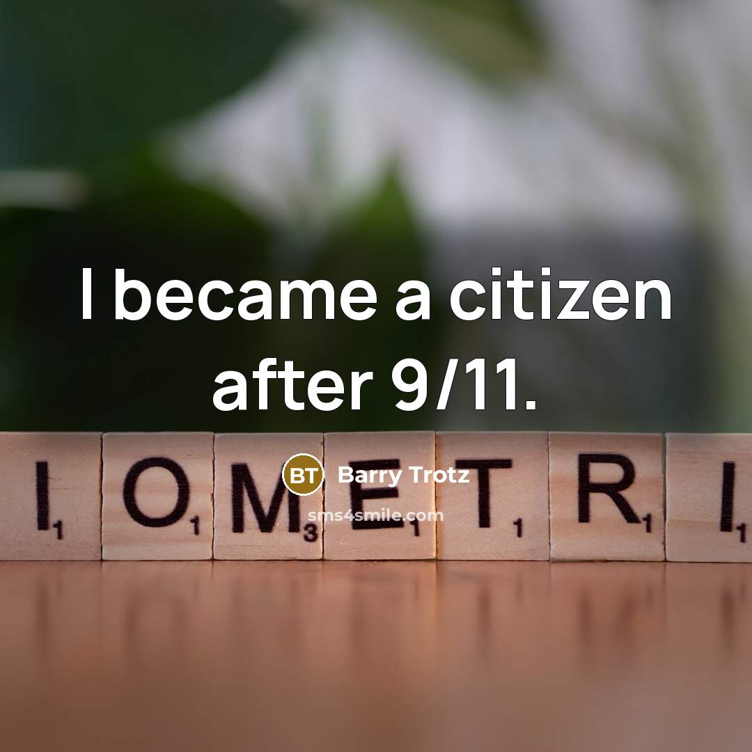 “I became a citizen after 9/11.…” quote by Barry Trotz