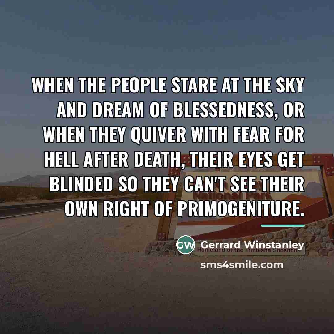 “When the people stare at the sky and dream of…” quote by Gerrard Winstanley