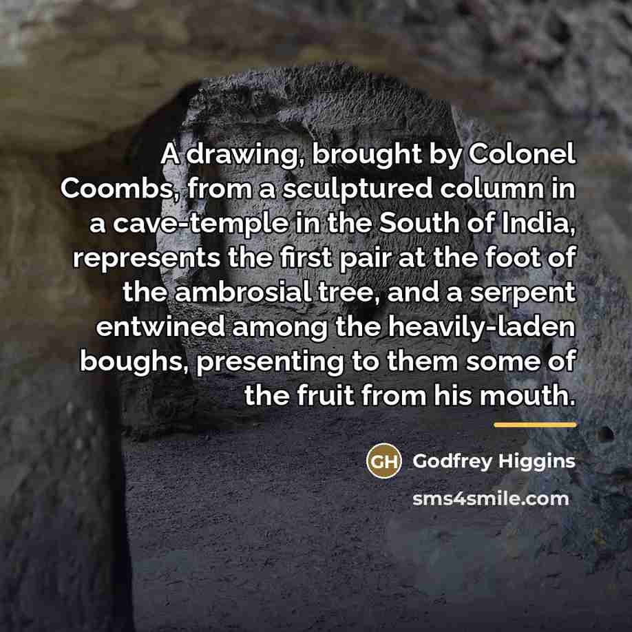 “A drawing, brought by Colonel Coombs, from a sculptured column…” quote by Godfrey Higgins