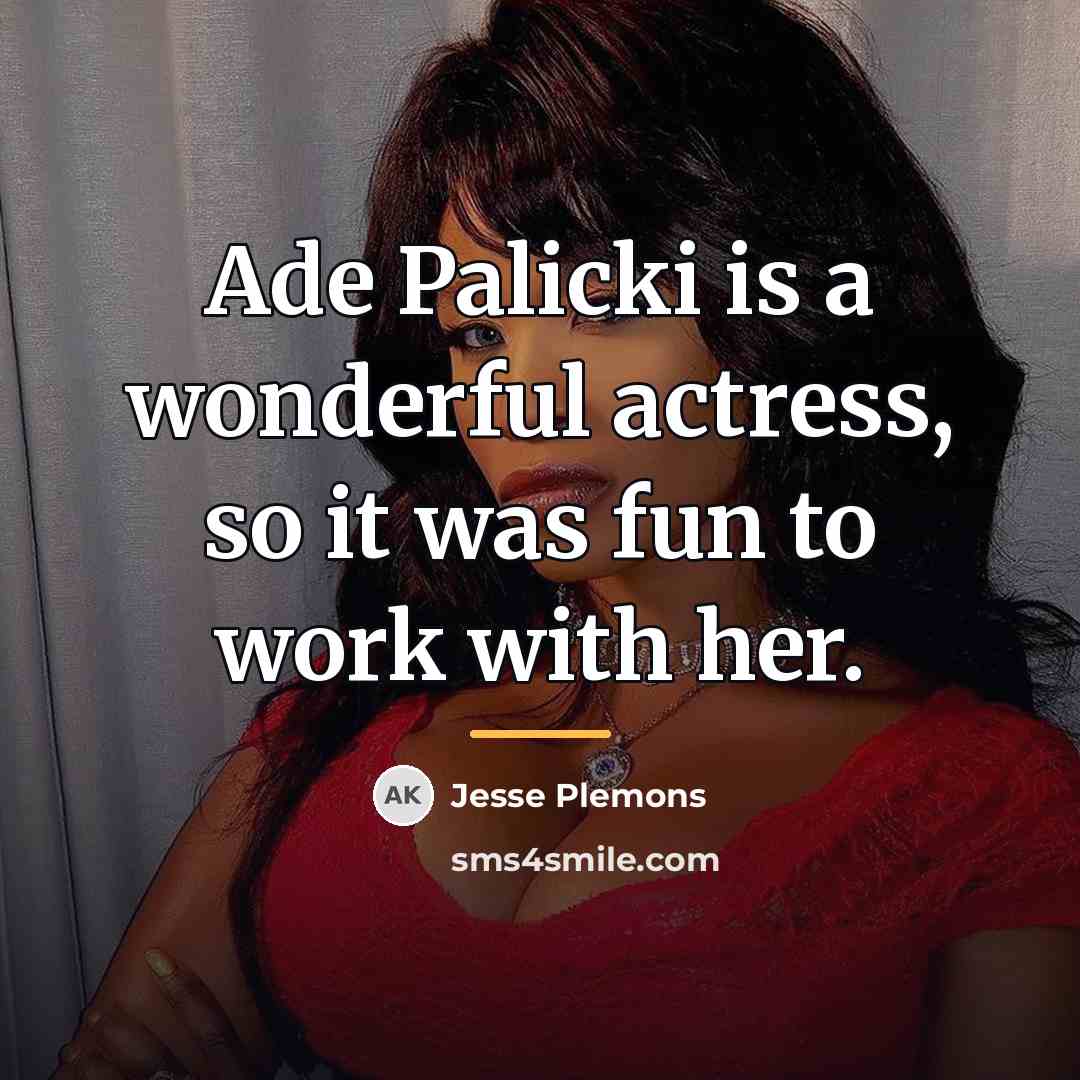 “Ade Palicki is a wonderful actress, so it was fun…” quote by Jesse Plemons