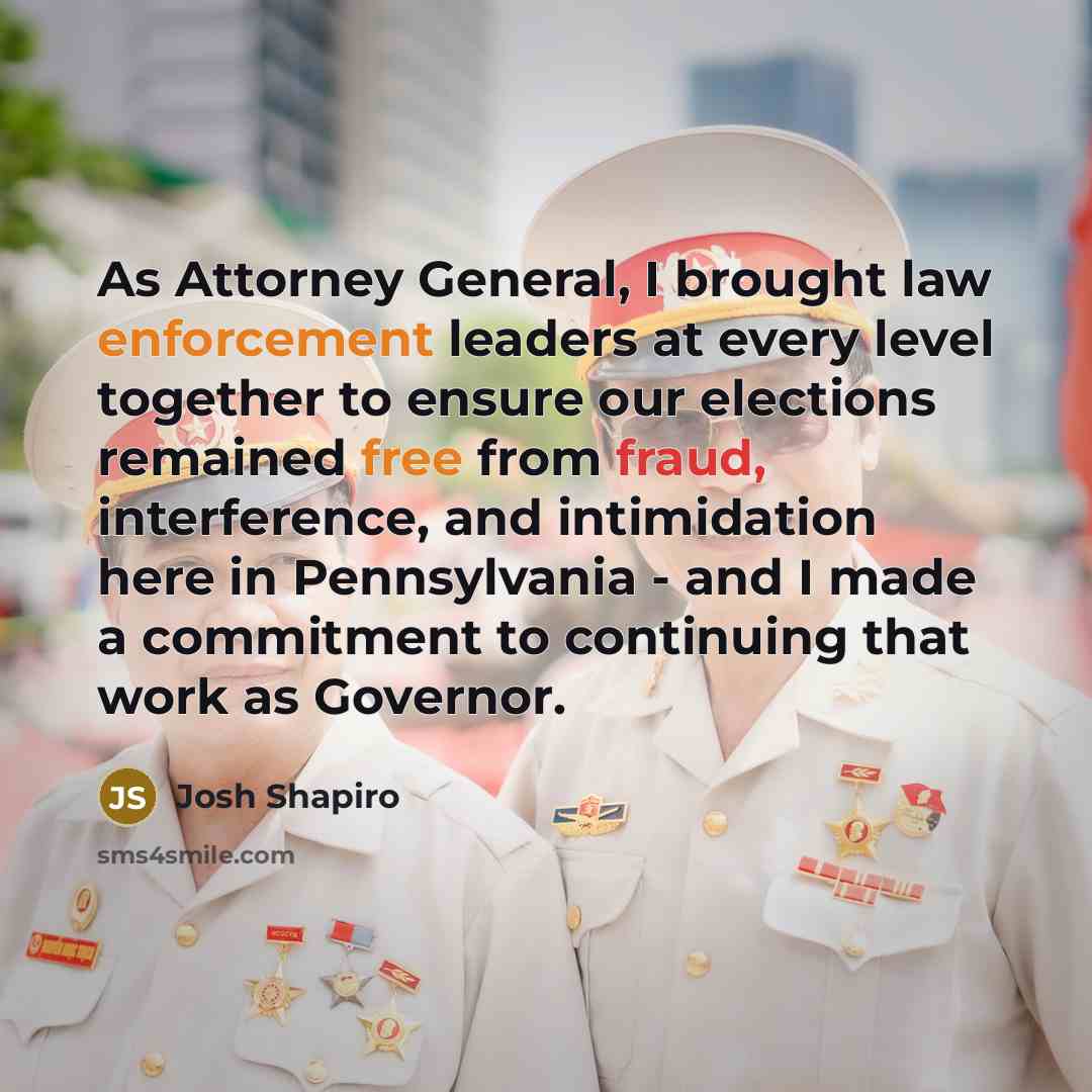 “As Attorney General, I brought law enforcement leaders at every…” quote by Josh Shapiro