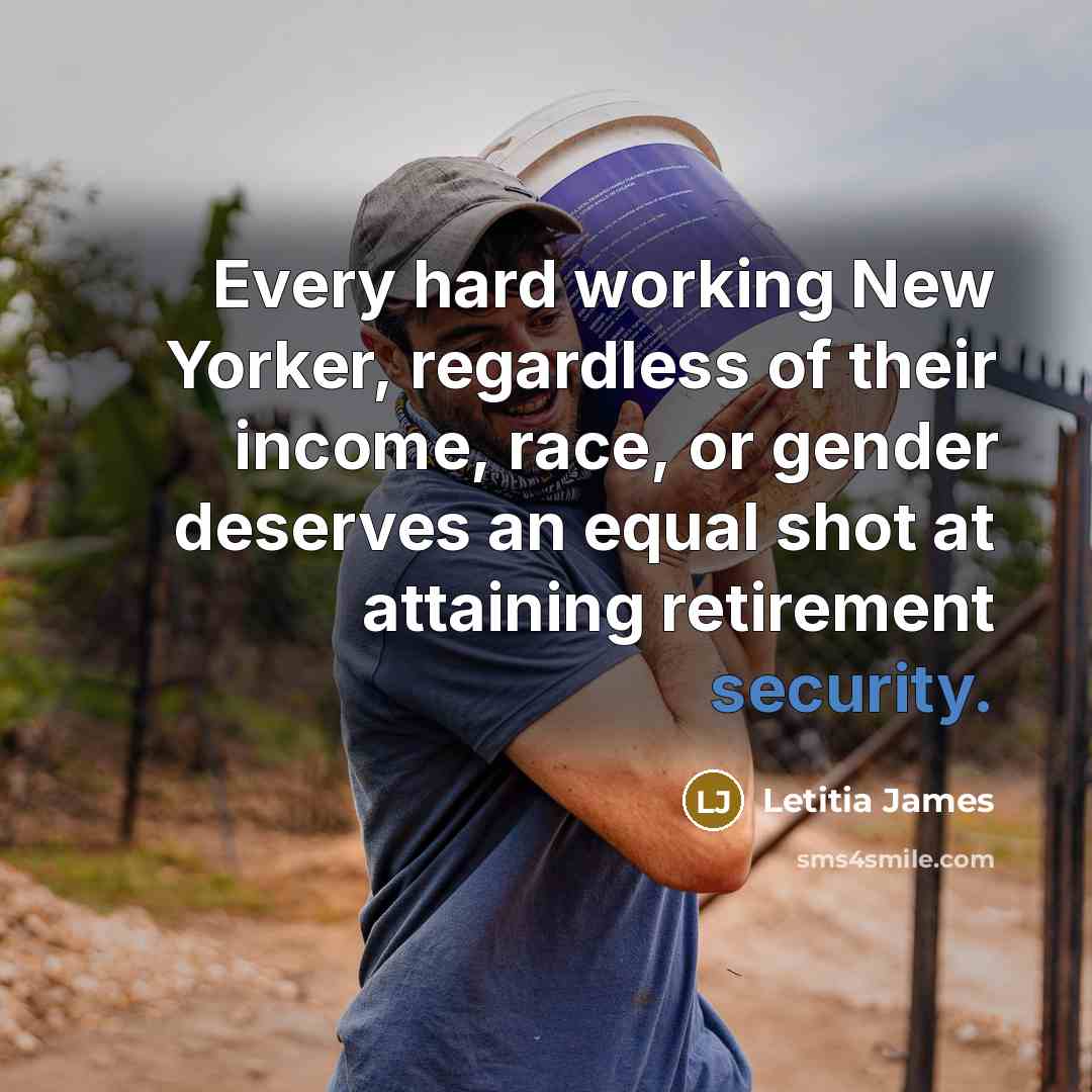 “Every hard working New Yorker, regardless of their income, race,…” quote by Letitia James