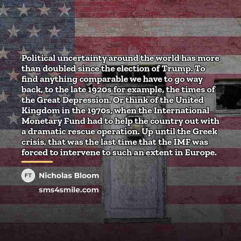 “Political uncertainty around the world has more than doubled since…” quote by Nicholas Bloom