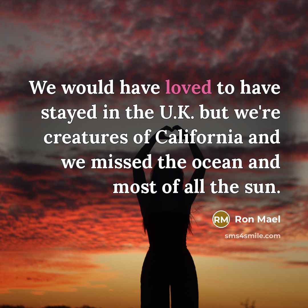 “We would have loved to have stayed in the U.K.…” quote by Ron Mael