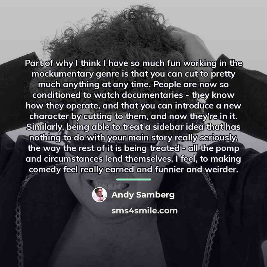 “Part of why I think I have so much fun…” quote by Andy Samberg