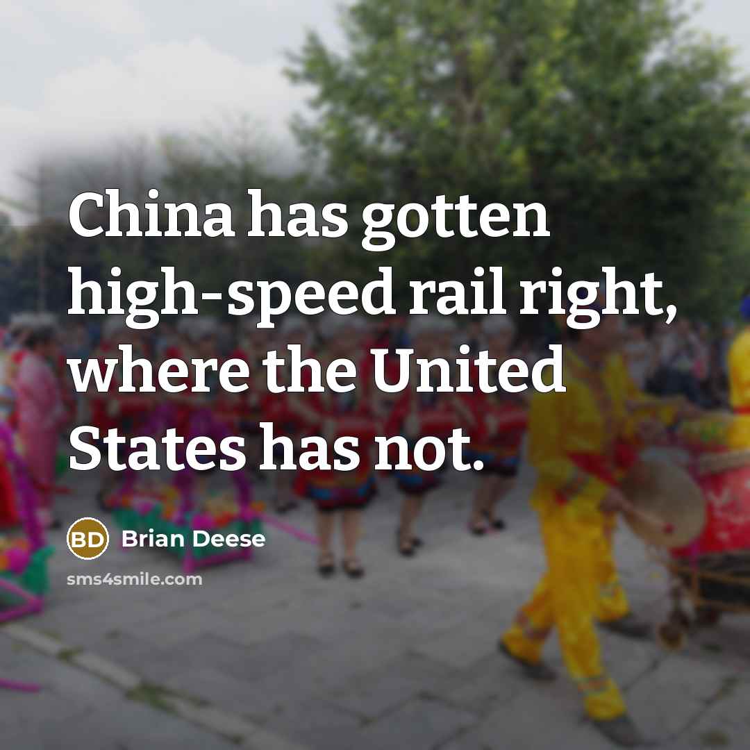 “China has gotten high-speed rail right, where the United States…” quote by Brian Deese