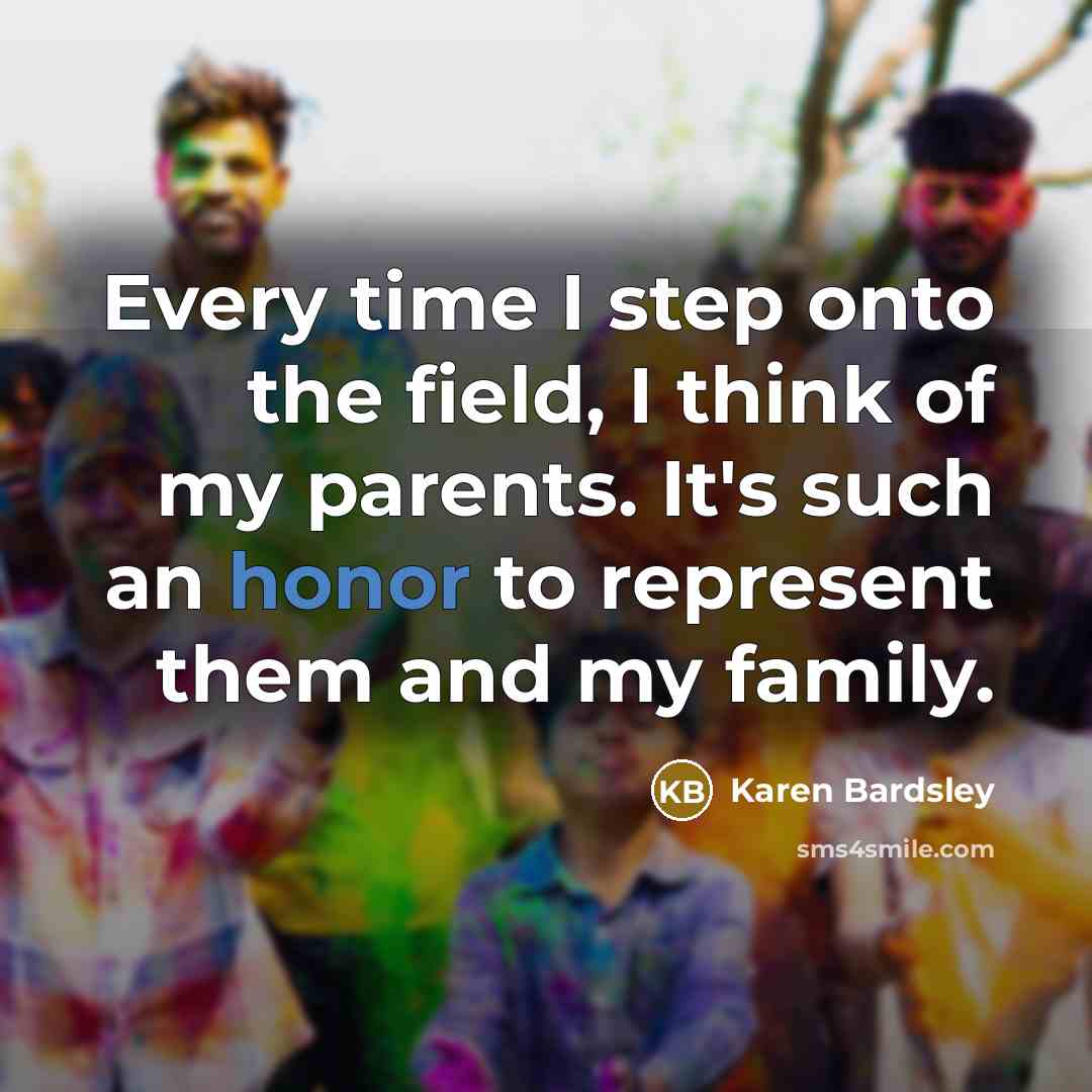 “Every time I step onto the field, I think of…” quote by Karen Bardsley