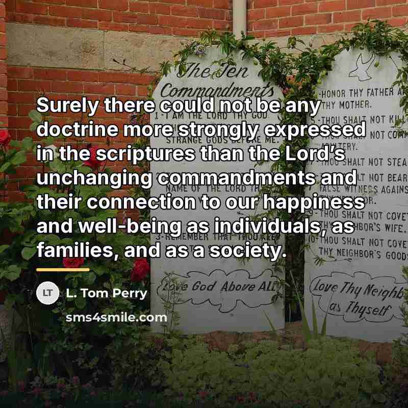 “Surely there could not be any doctrine more strongly expressed…” quote by L. Tom Perry