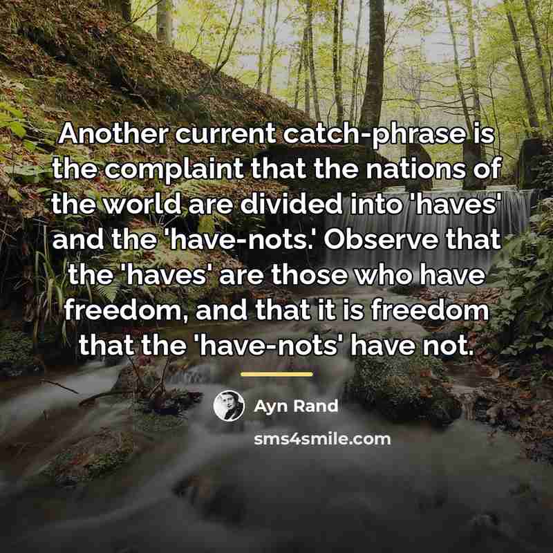 “Another current catch-phrase is the complaint that the nations of…” quote by Ayn Rand