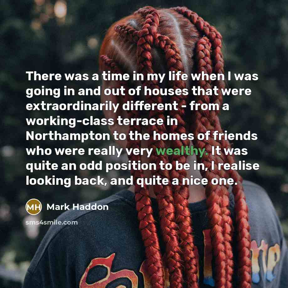 “There was a time in my life when I was…” quote by Mark Haddon