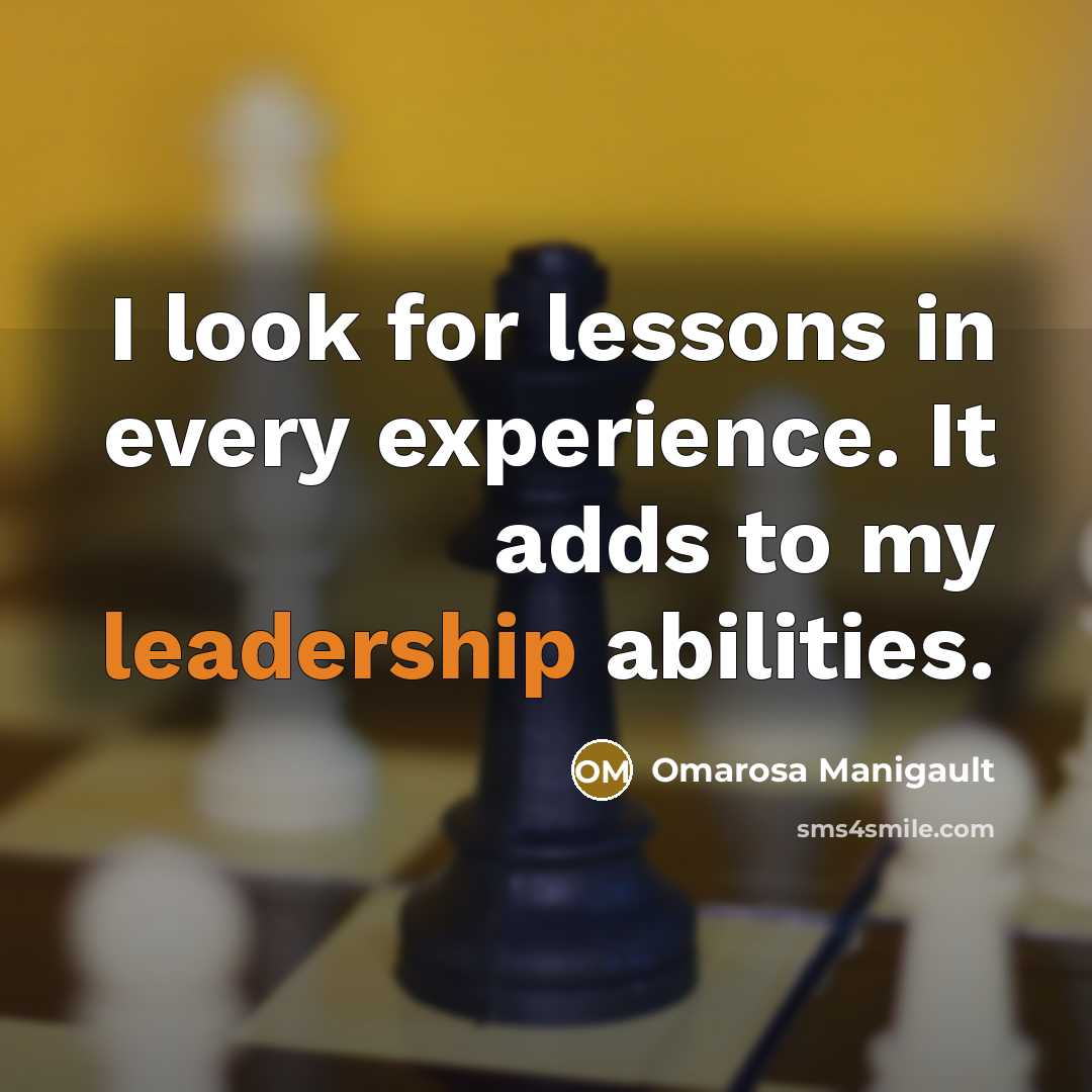 “I look for lessons in every experience. It adds to…” quote by Omarosa Manigault