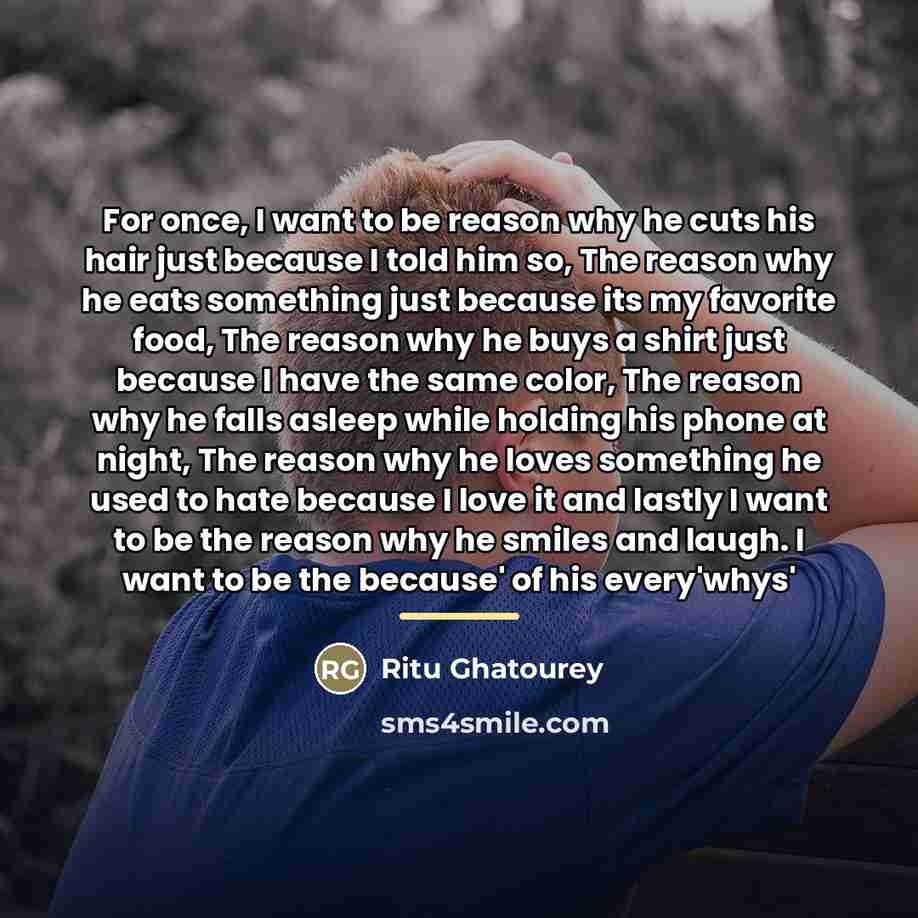 “For once, I want to be reason why he cuts…” quote by Ritu Ghatourey
