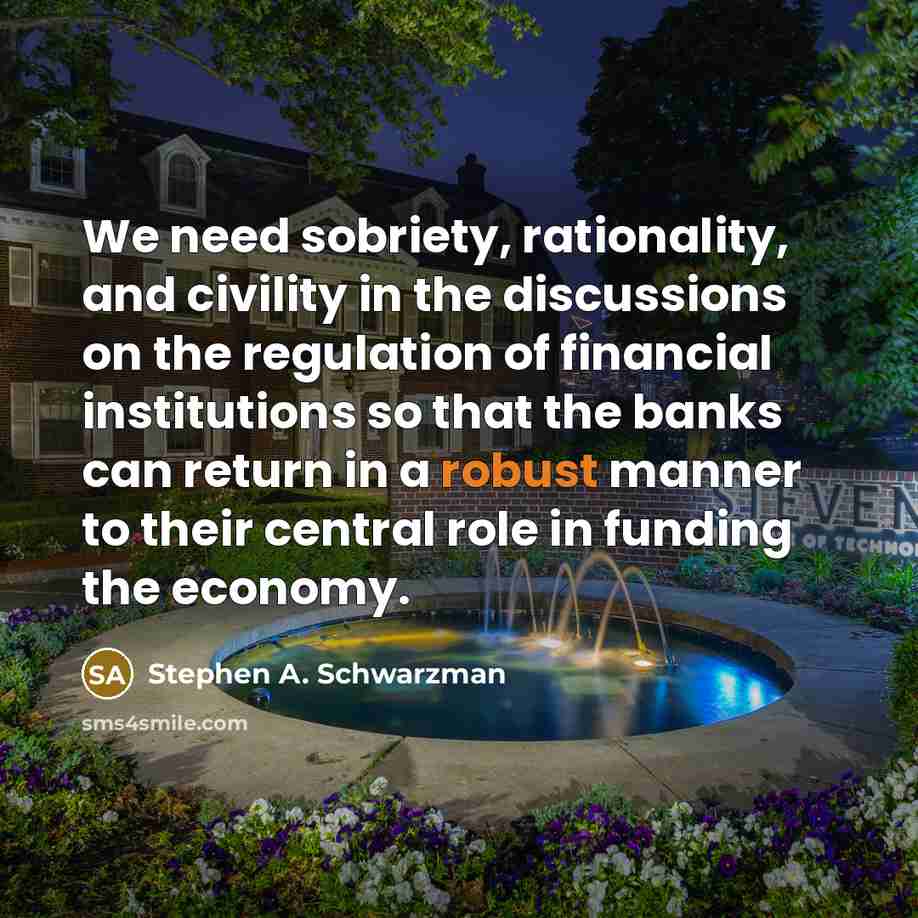 “We need sobriety, rationality, and civility in the discussions on…” quote by Stephen A. Schwarzman