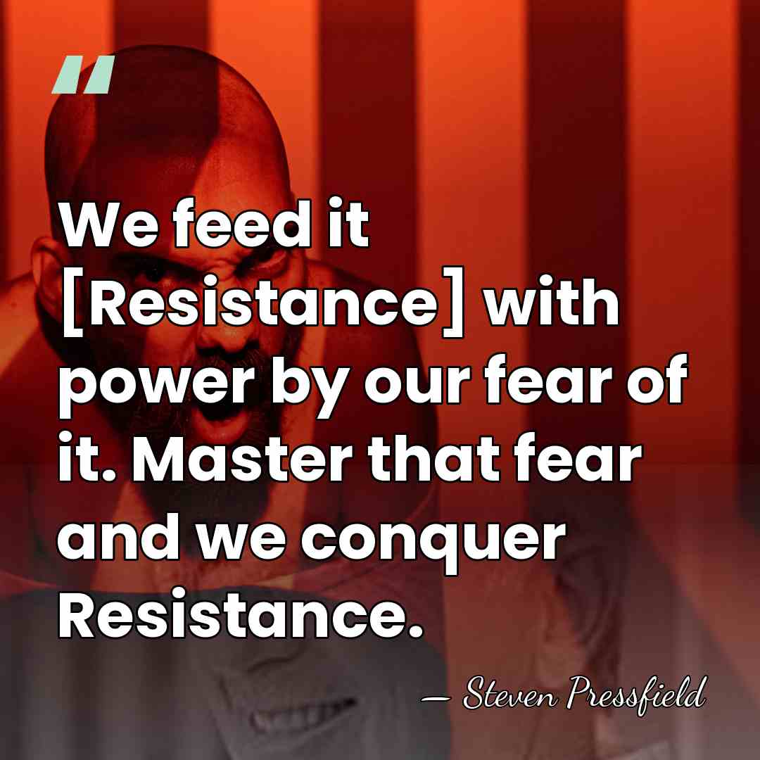 We feed it [Resistance] with power by our fear of it. Master&hellip; - Steven Pressfield