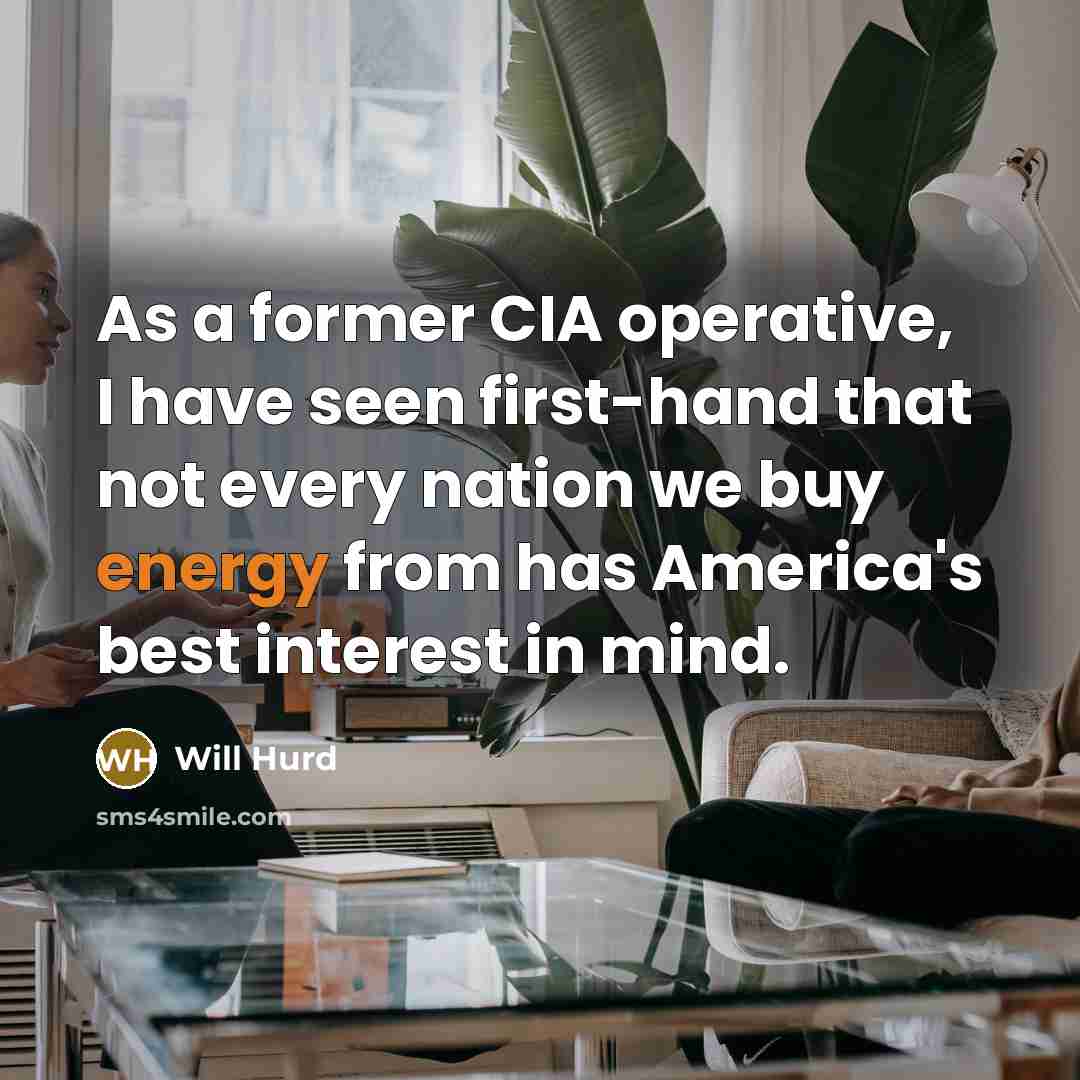 “As a former CIA operative, I have seen first-hand that…” quote by Will Hurd