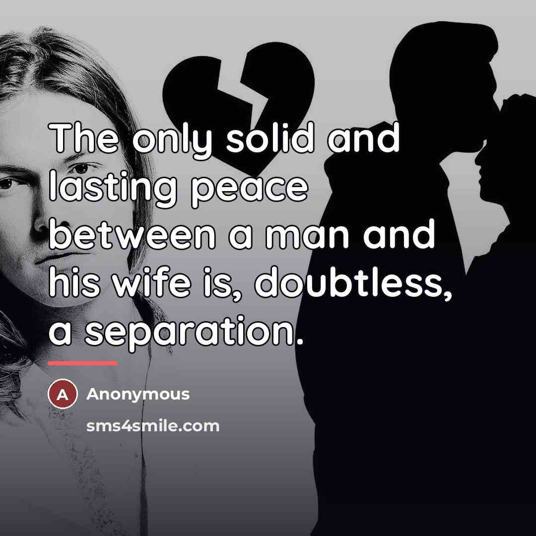 “The only solid and lasting peace between a man and…” quote by Anonymous