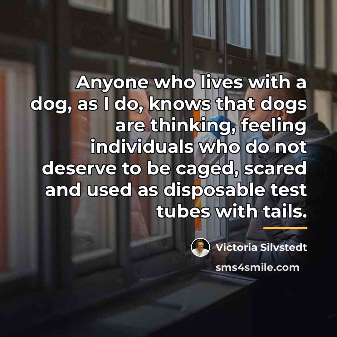 “Anyone who lives with a dog, as I do, knows…” quote by Victoria Silvstedt