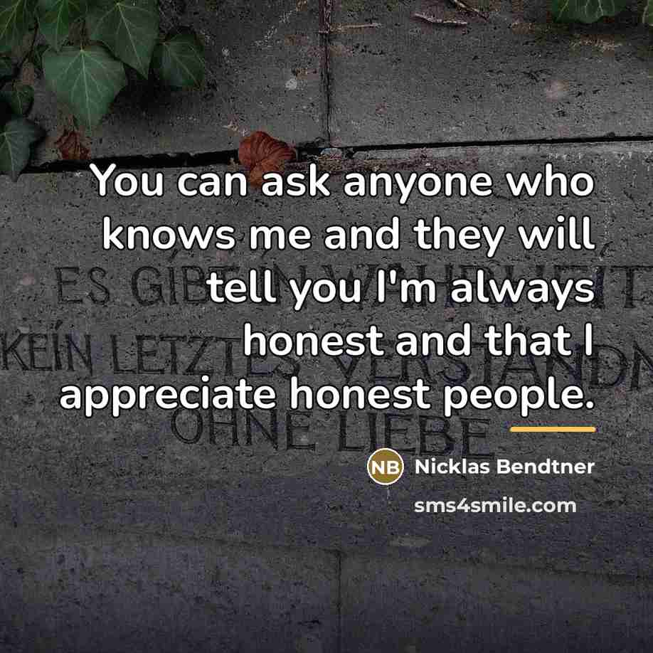 “You can ask anyone who knows me and they will…” quote by Nicklas Bendtner