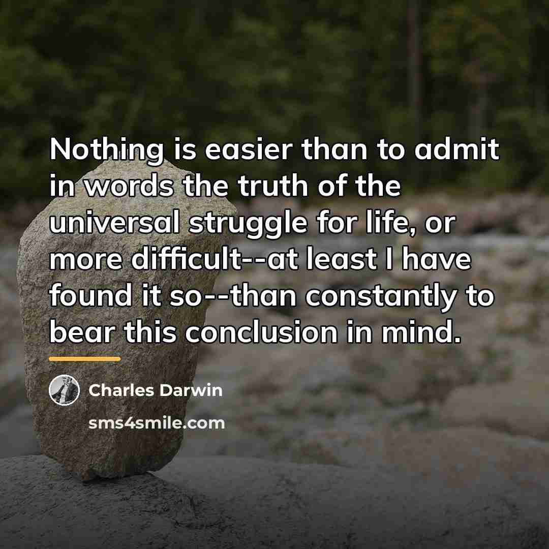 “Nothing is easier than to admit in words the truth…” quote by Charles Darwin