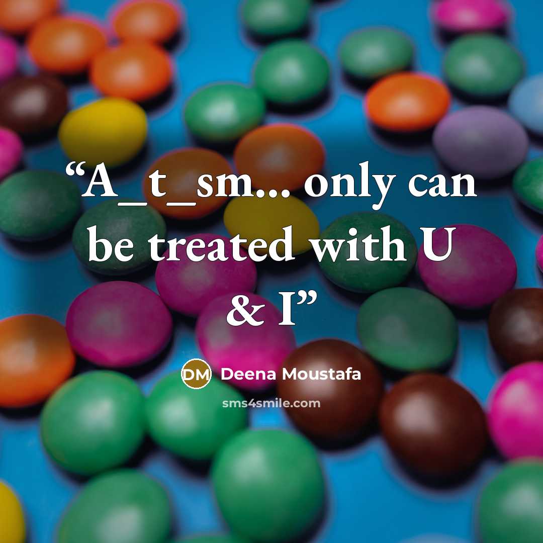 “A_t_sm… only can be treated with U & I” quote by Deena Moustafa