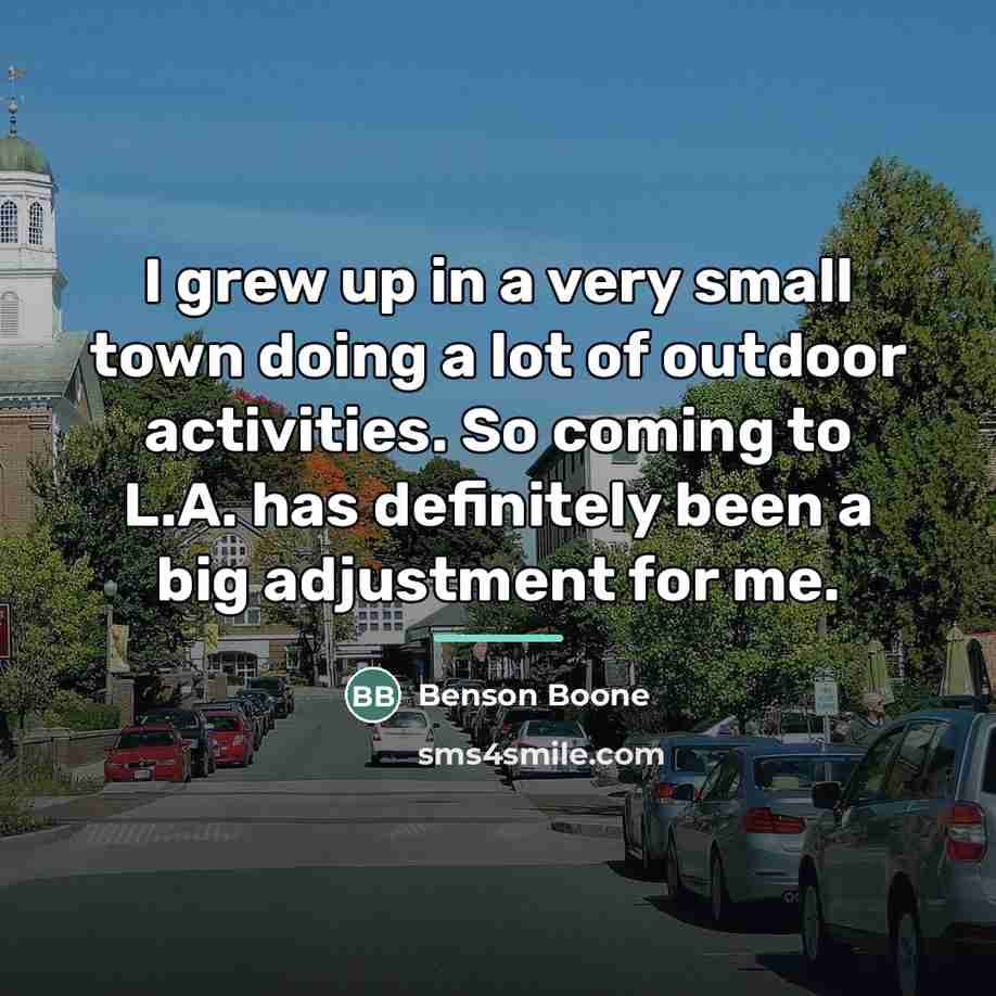 “I grew up in a very small town doing a…” quote by Benson Boone