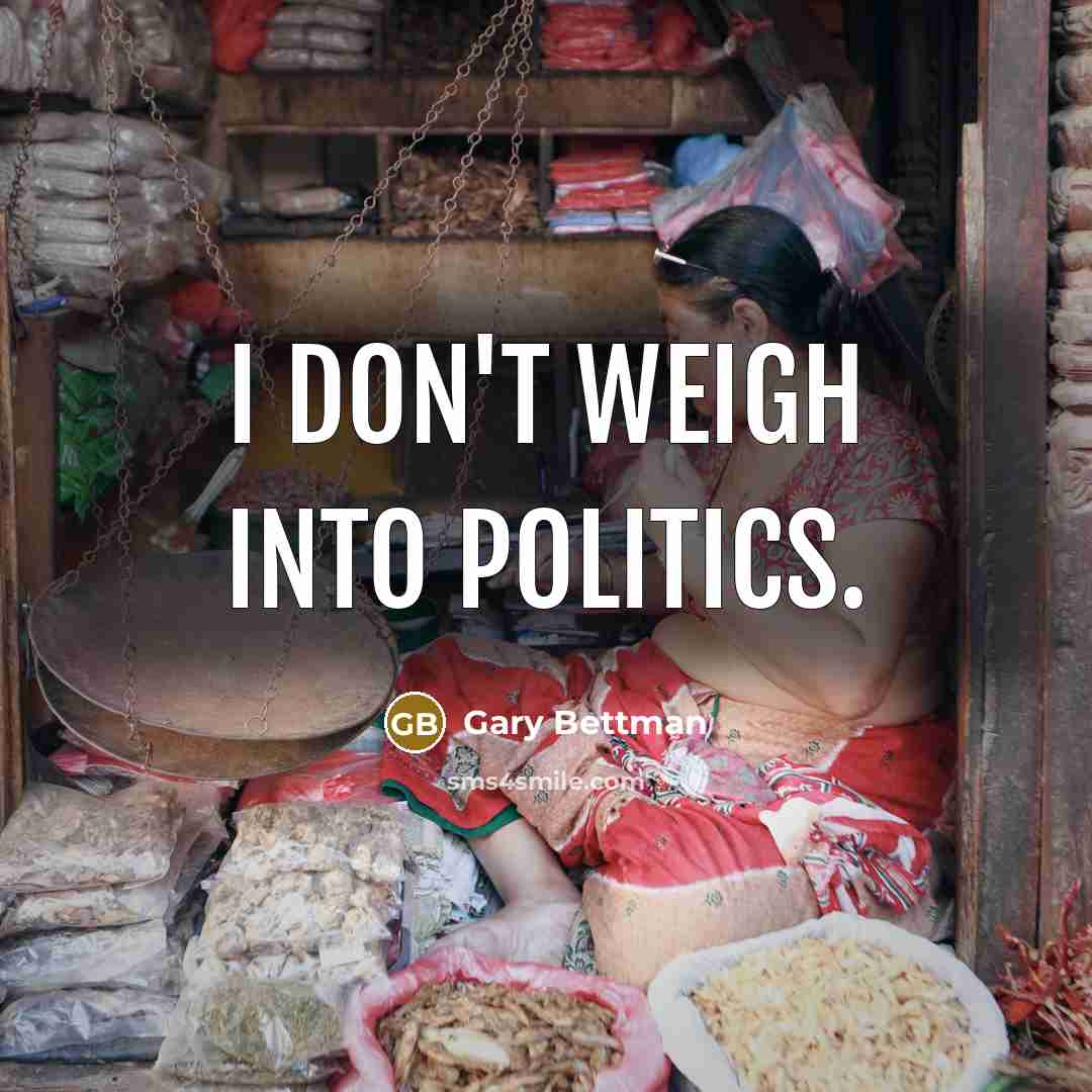 “I don't weigh into politics.…” quote by Gary Bettman