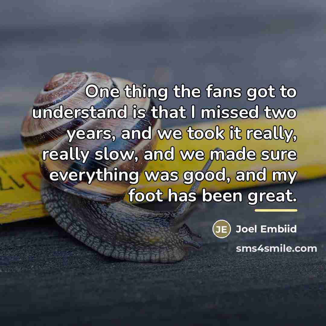 “One thing the fans got to understand is that I…” quote by Joel Embiid