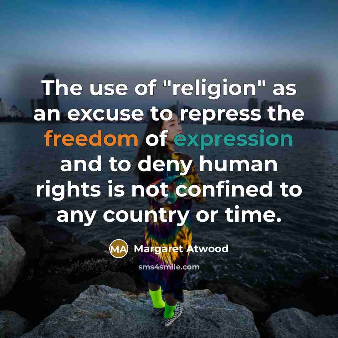 “The use of "religion" as an excuse to repress the…” quote by Margaret Atwood